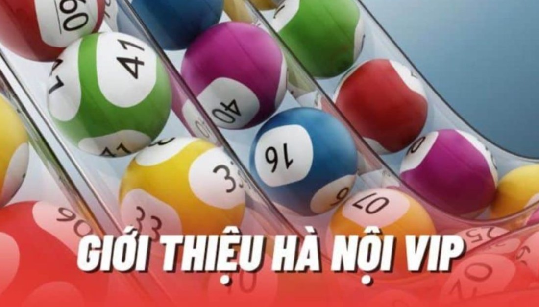 Sơ lược về hình thức xổ số Hà Nội VIP trực tuyến