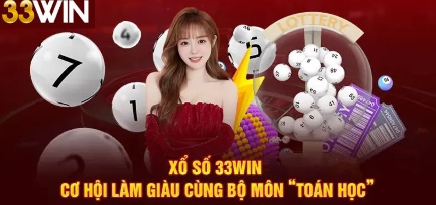 Bộ sưu tập các sản phẩm xổ số hàng đầu tại 33WIN