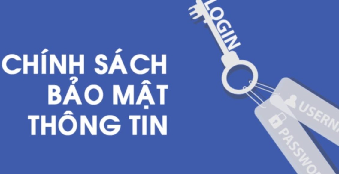 Sơ lược đôi nét về chính sách bảo mật?